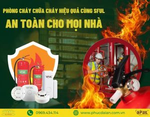 Bảo vệ gia đình với thiết bị cảnh báo cháy thông minh Phúc Đại An Bảo vệ gia đình với thiết bị cảnh báo cháy thông minh Phúc Đại An