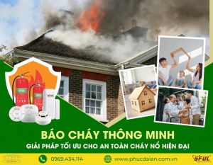 Phúc Đại An – chuyên cung cấp hệ thống báo cháy thông minh uy tín Phúc Đại An – chuyên cung cấp hệ thống báo cháy thông minh uy tín