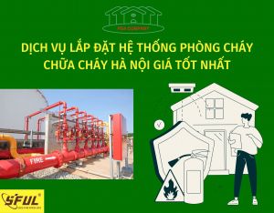 Đơn vị lắp đặt hệ thống phòng cháy chữa cháy tại Hà Nội giá tốt Đơn vị lắp đặt hệ thống phòng cháy chữa cháy tại Hà Nội giá tốt