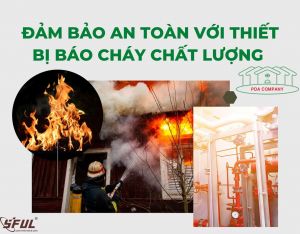 Khám phá các tính năng thông minh của thiết bị báo cháy qua điện thoại Khám phá các tính năng thông minh của thiết bị báo cháy qua điện thoại