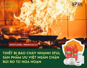 Thiết bị cảnh báo cháy: giữ cho môi trường sống an toàn