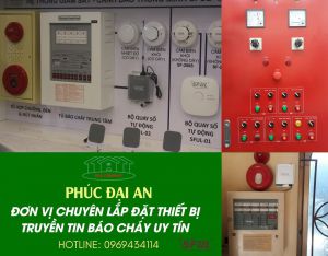Truyền tin báo cháy nhanh hiện đại - Bảo vệ an toàn cho mọi công trình Việt Truyền tin báo cháy nhanh hiện đại - Bảo vệ an toàn cho mọi công trình Việt