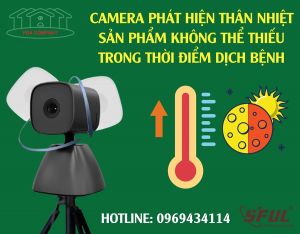 Camera phát hiện thân nhiệt - Giải pháp an toàn trong thời đại mới Camera phát hiện thân nhiệt - Giải pháp an toàn trong thời đại mới