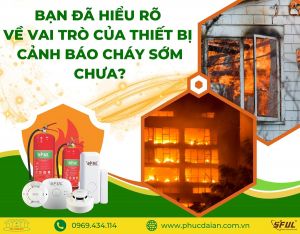 Lắp đặt thiết bị cảnh báo cháy sớm - Đem lại an toàn tối đa cho không gian sống của bạn Lắp đặt thiết bị cảnh báo cháy sớm - Đem lại an toàn tối đa cho không gian sống của bạn