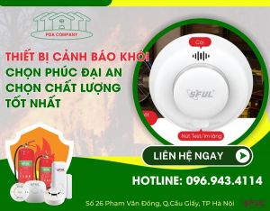 Thiết bị kiểm tra đầu báo khói - Sản phẩm ưu Việt Sful của Phúc Đại An Thiết bị kiểm tra đầu báo khói - Sản phẩm ưu Việt Sful của Phúc Đại An